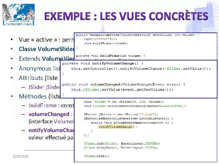  • • • Vue « active » : permet visualisation et la modification