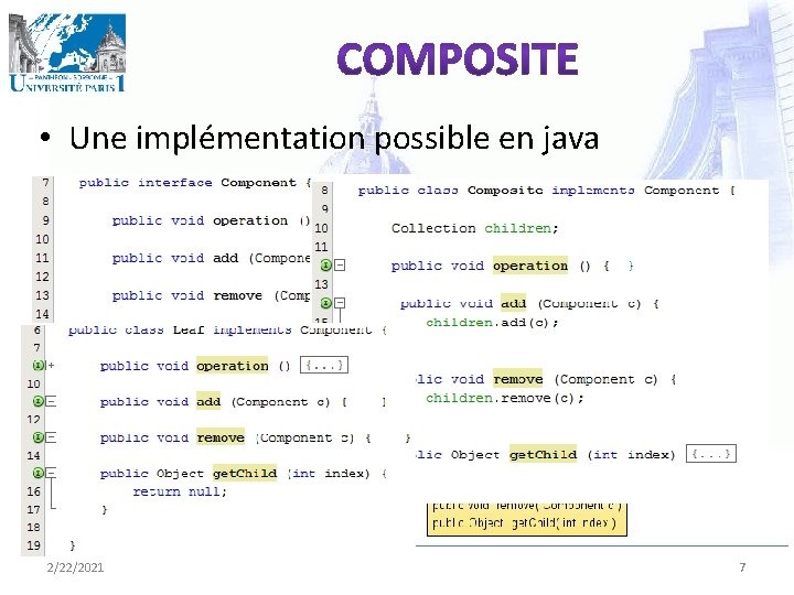  • Une implémentation possible en java 2/22/2021 7 