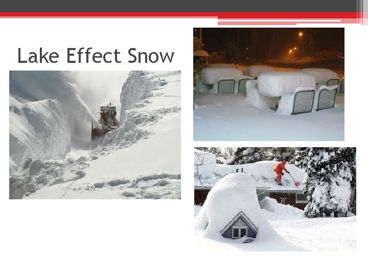 Lake Effect Snow 