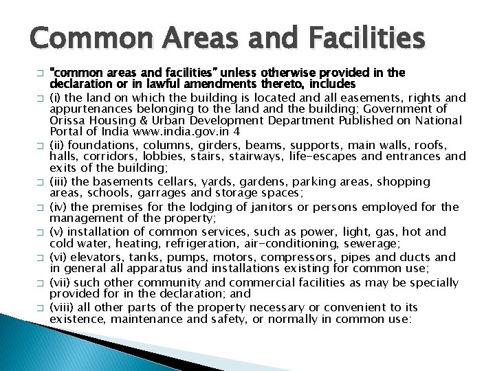 Common Areas and Facilities � � � � � “common areas and facilities” unless