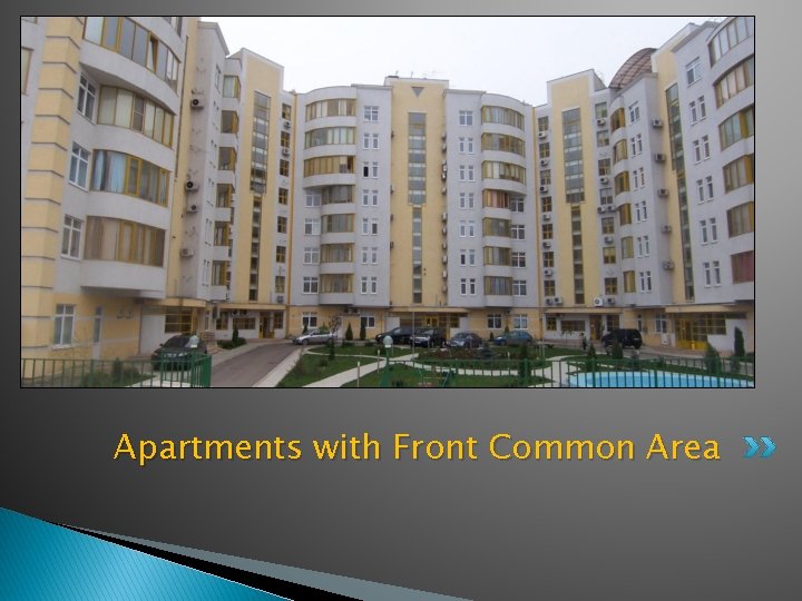 Apartments with Front Common Area 