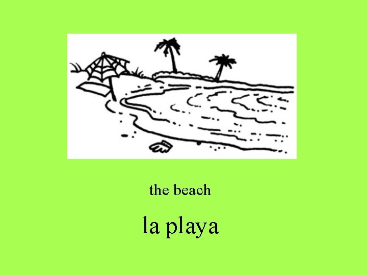 the beach la playa the beach la playa