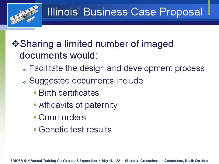 E R I C S A Illinois’ Business Case Proposal v. Sharing a limited E R I C S A Illinois’ Business Case Proposal v. Sharing a limited