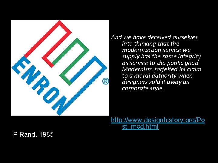 And we have deceived ourselves into thinking that the modernization service we supply has And we have deceived ourselves into thinking that the modernization service we supply has