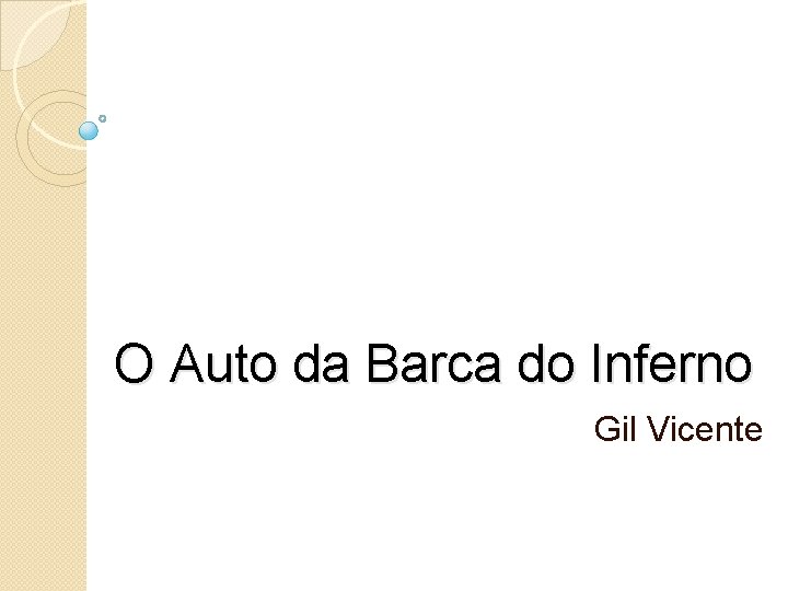 O Auto da Barca do Inferno Gil Vicente 