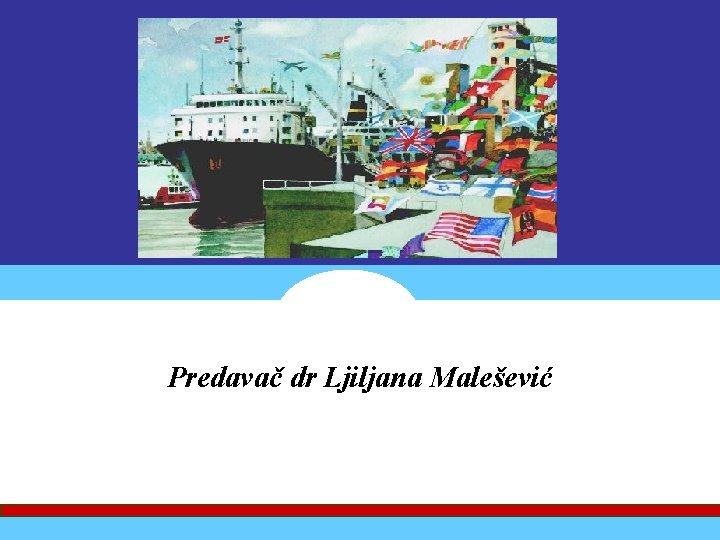 Predavаč dr Ljiljana Malešević 55 