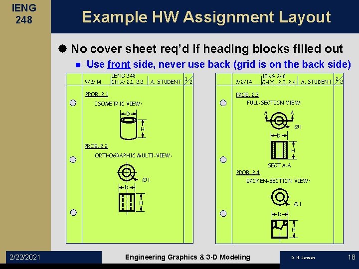 IENG 248 Example HW Assignment Layout ® No cover sheet req’d if heading blocks