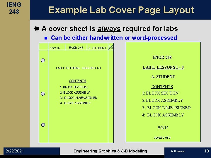 IENG 248 Example Lab Cover Page Layout ® A cover sheet is always required