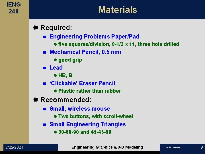 IENG 248 Materials ® Required: n Engineering Problems Paper/Pad l five squares/division, 8 -1/2