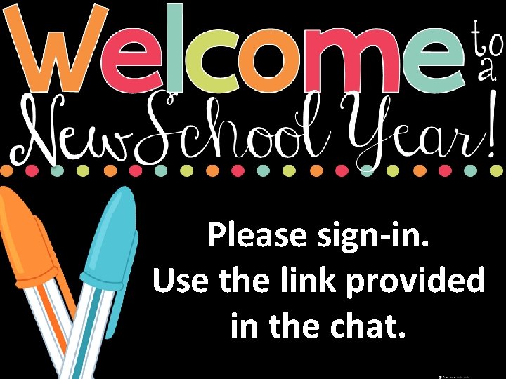 Please sign-in. Use the link provided in the chat. Please sign-in. Use the link provided in the chat.