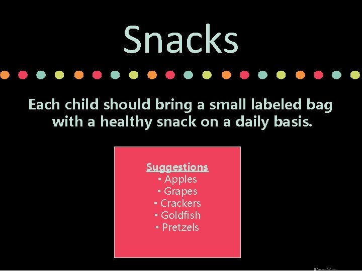 Snacks School Entrance is on 52 nd St Each child should bring a small Snacks School Entrance is on 52 nd St Each child should bring a small