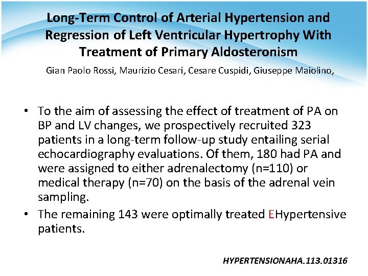 Long-Term Control of Arterial Hypertension and Regression of Left Ventricular Hypertrophy With Treatment of