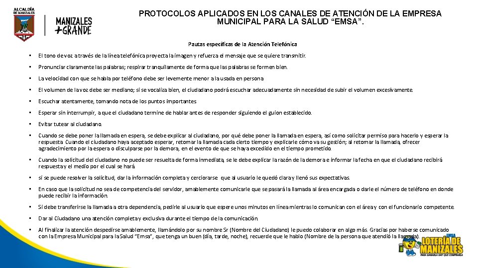 PROTOCOLOS APLICADOS EN LOS CANALES DE ATENCIÓN DE LA EMPRESA MUNICIPAL PARA LA SALUD