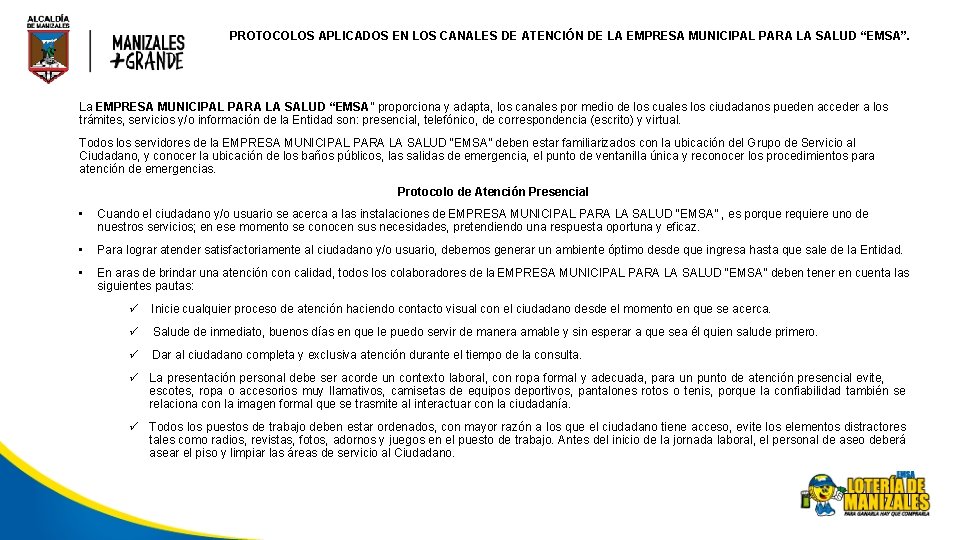 PROTOCOLOS APLICADOS EN LOS CANALES DE ATENCIÓN DE LA EMPRESA MUNICIPAL PARA LA SALUD