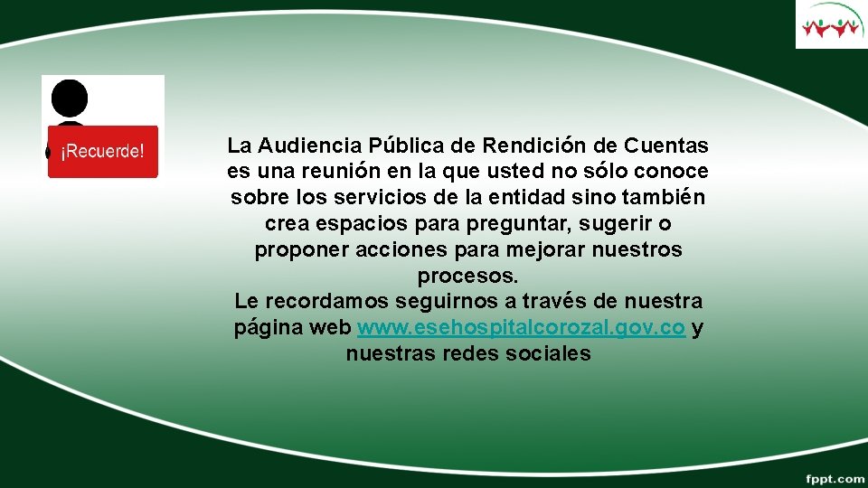 La Audiencia Pública de Rendición de Cuentas es una reunión en la que usted