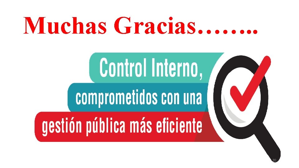 Muchas Gracias……. . 20 