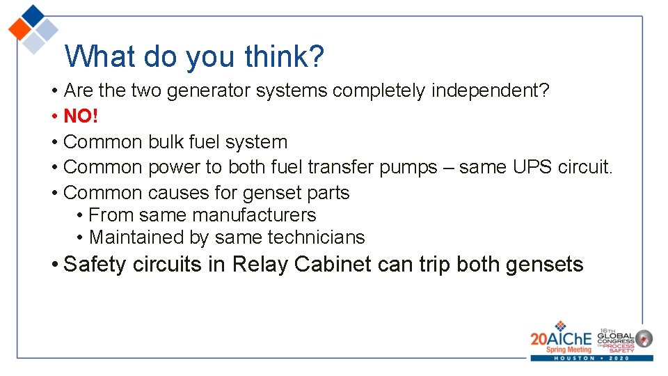 What do you think? • Are the two generator systems completely independent? • NO!