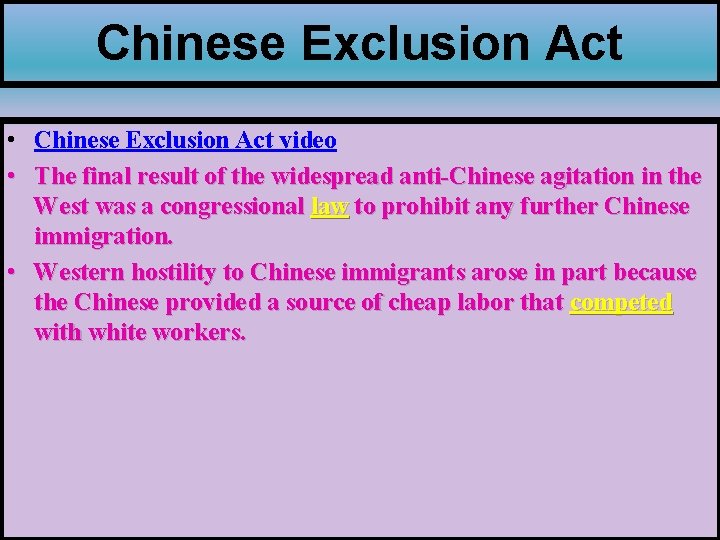 Chinese Exclusion Act • Chinese Exclusion Act video • The final result of the