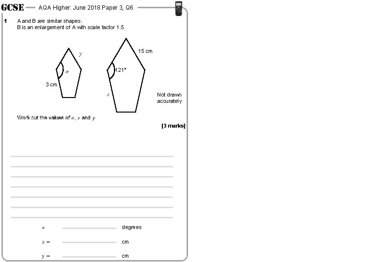 AQA Higher: June 2018 Paper 3, Q 6 1 A and B are similar