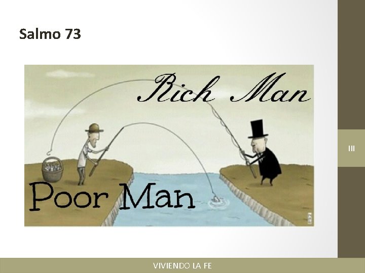 Salmo 73 III VIVIENDO LA FE 