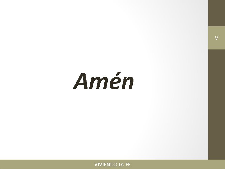 V Amén VIVIENDO LA FE 