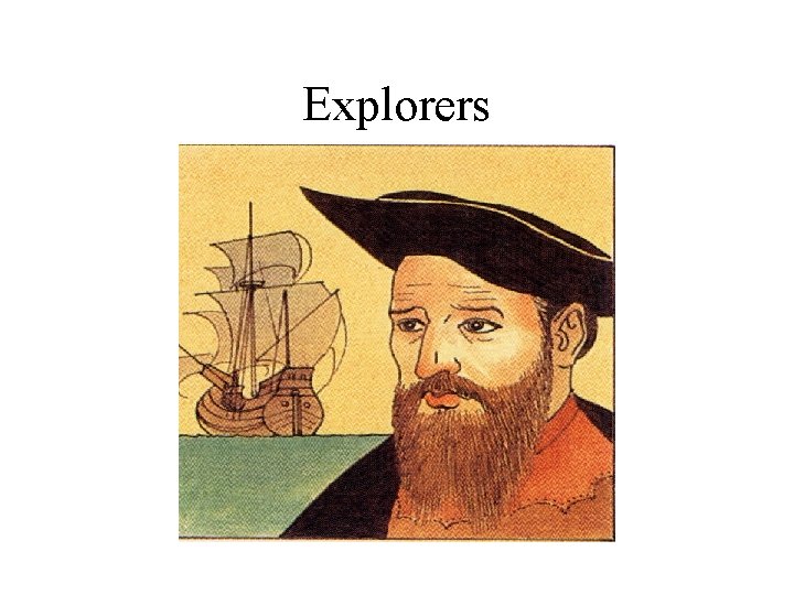 Explorers 