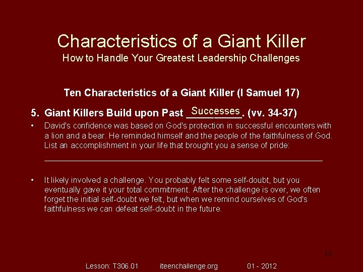 Characteristics of a Giant Killer How to Handle Your Greatest Leadership Challenges Ten Characteristics