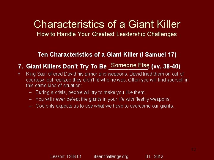 Characteristics of a Giant Killer How to Handle Your Greatest Leadership Challenges Ten Characteristics