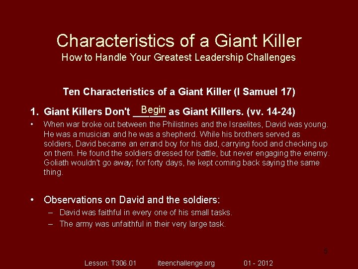 Characteristics of a Giant Killer How to Handle Your Greatest Leadership Challenges Ten Characteristics