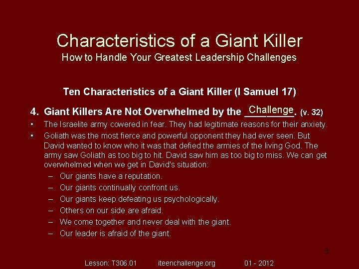 Characteristics of a Giant Killer How to Handle Your Greatest Leadership Challenges Ten Characteristics
