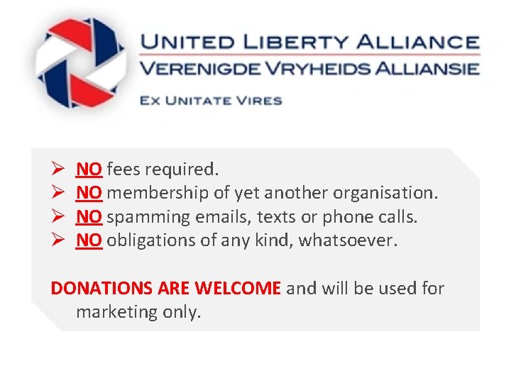 Ø Ø NO fees required. NO membership of yet another organisation. NO spamming emails,