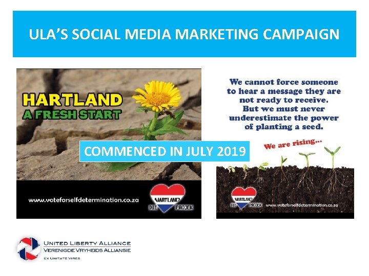 ULA’S SOCIAL MEDIA MARKETING CAMPAIGN COMMENCED IN JULY 2019 