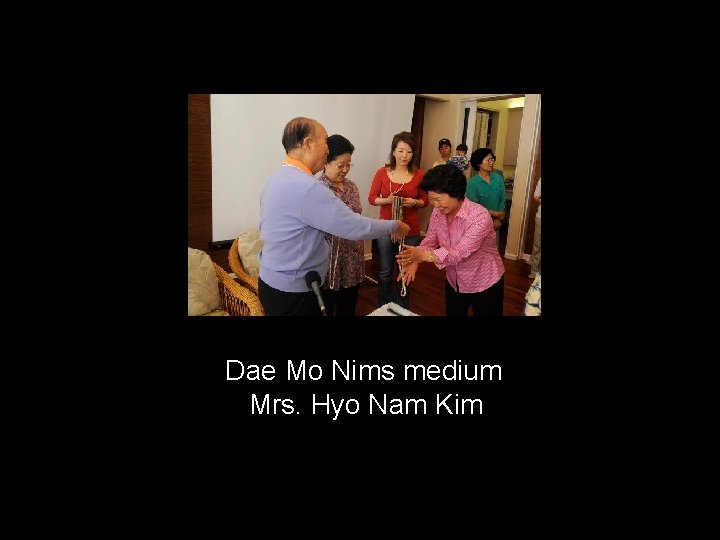 Dae Mo Nims medium Mrs. Hyo Nam Kim 