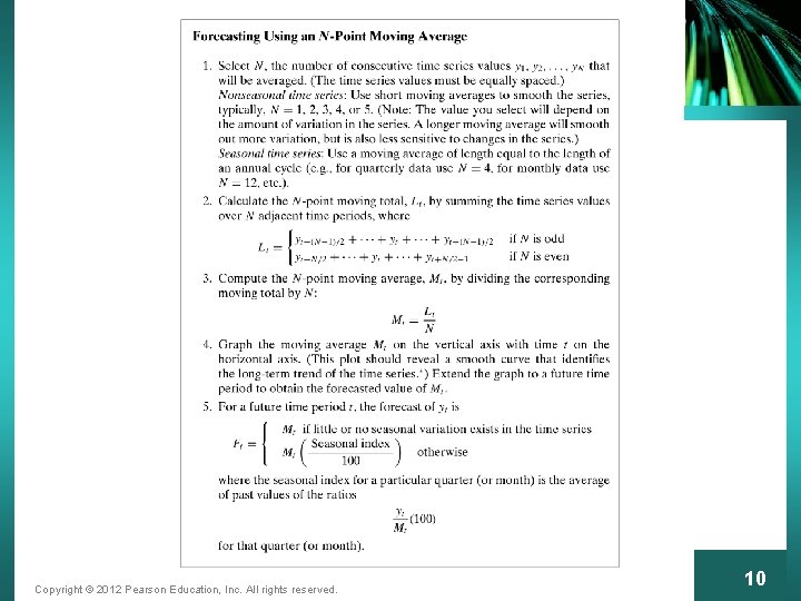 Copyright © 2012 Pearson Education, Inc. All rights reserved. 10 