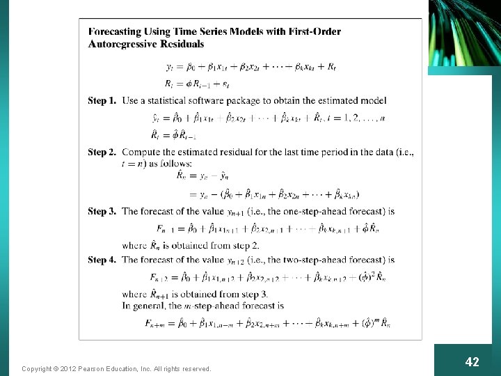 Copyright © 2012 Pearson Education, Inc. All rights reserved. 42 