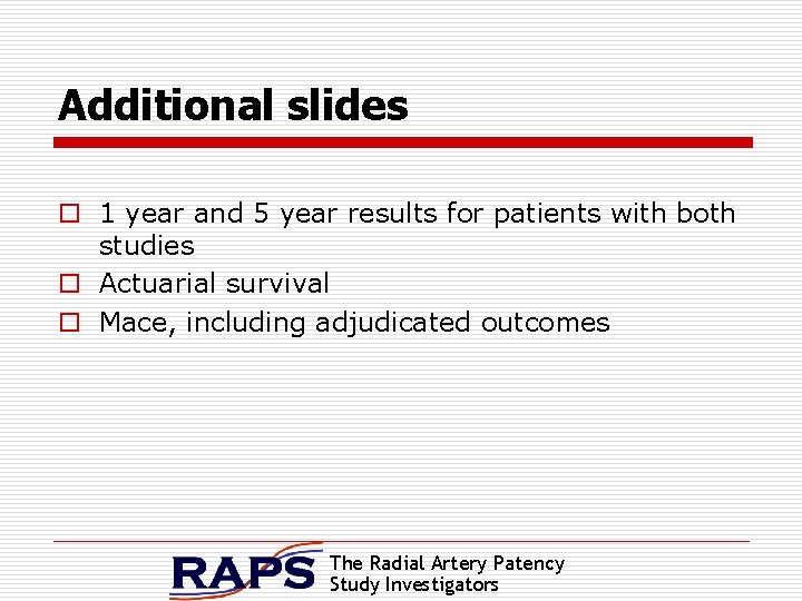 Additional slides o 1 year and 5 year results for patients with both studies