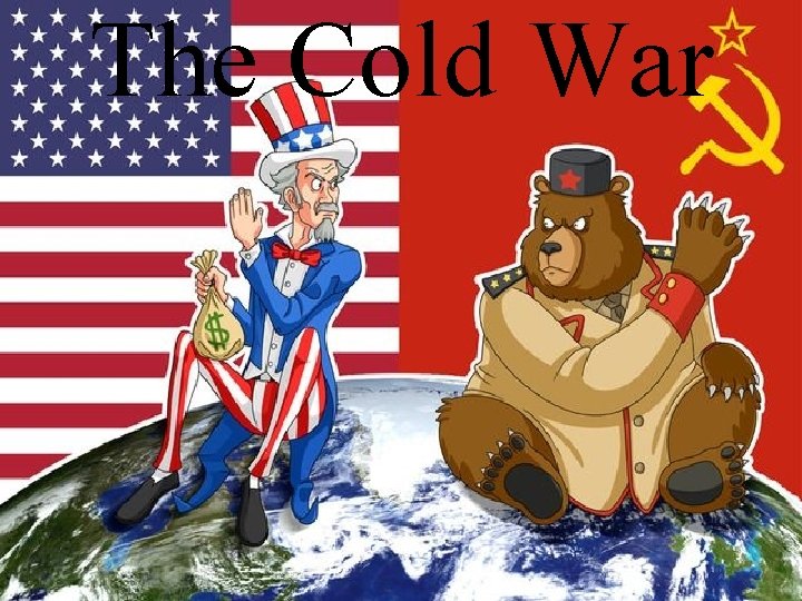 The Cold War 