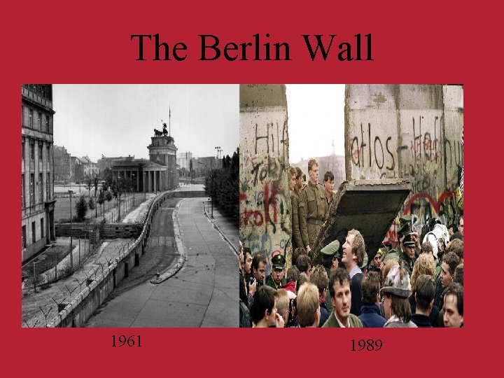 The Berlin Wall 1961 1989 