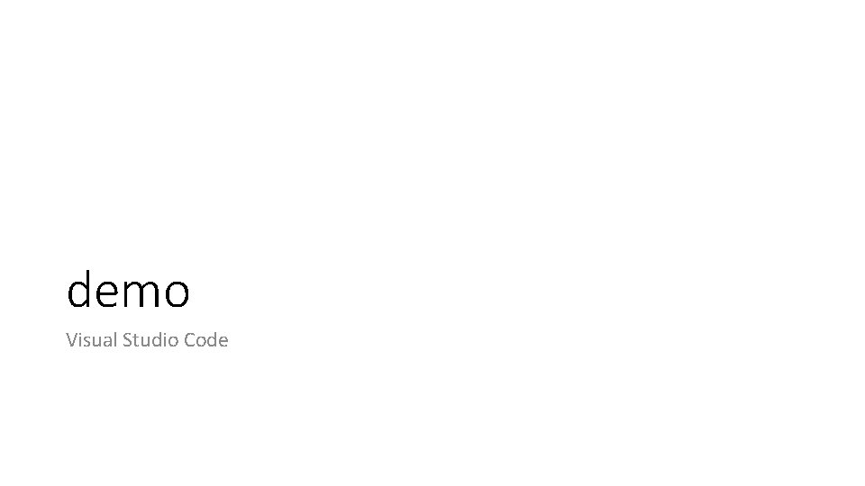 demo Visual Studio Code 