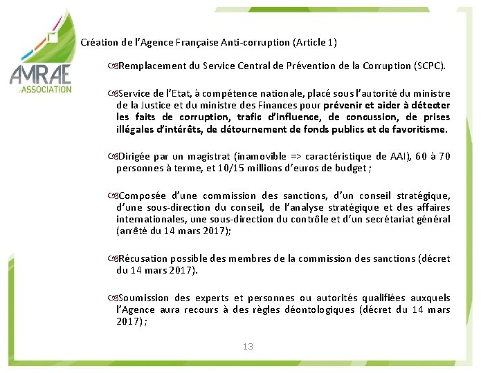 Création de l’Agence Française Anti-corruption (Article 1) Remplacement du Service Central de Prévention de