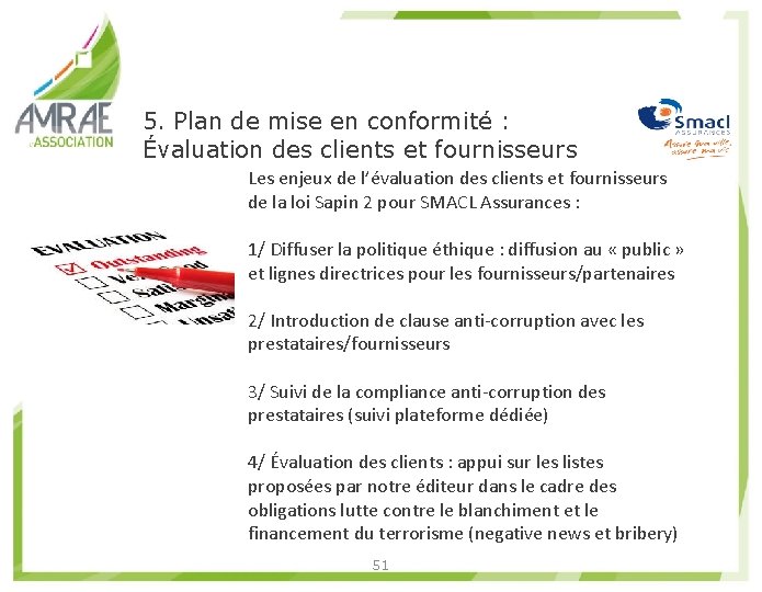 5. Plan de mise en conformité : Évaluation des clients et fournisseurs Les enjeux