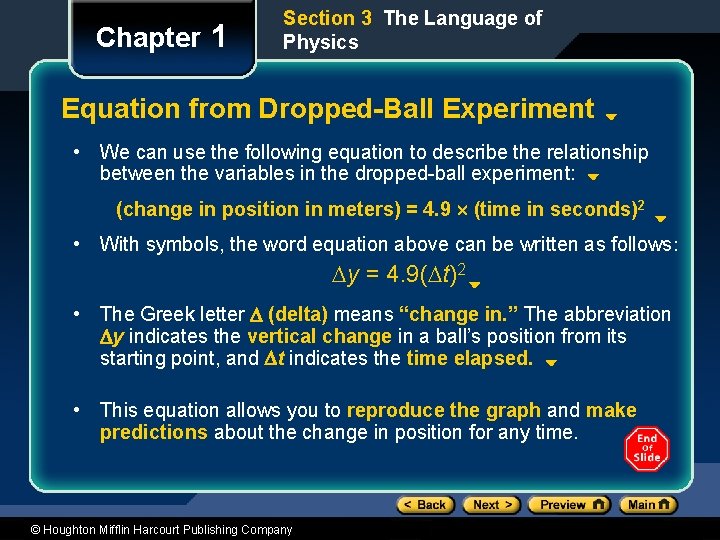 Chapter 1 Section 3 The Language of Physics Equation from Dropped-Ball Experiment • We