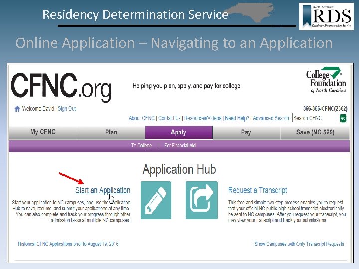 Residency Determination Service Online Application – Navigating to an Application 