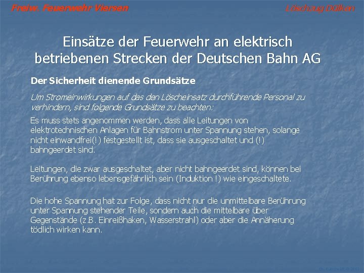 Freiw. Feuerwehr Viersen Löschzug Dülken Einsätze der Feuerwehr an elektrisch betriebenen Strecken der Deutschen