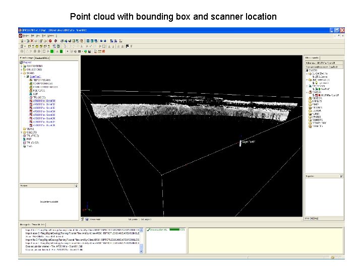 Point cloud with bounding box and scanner location 