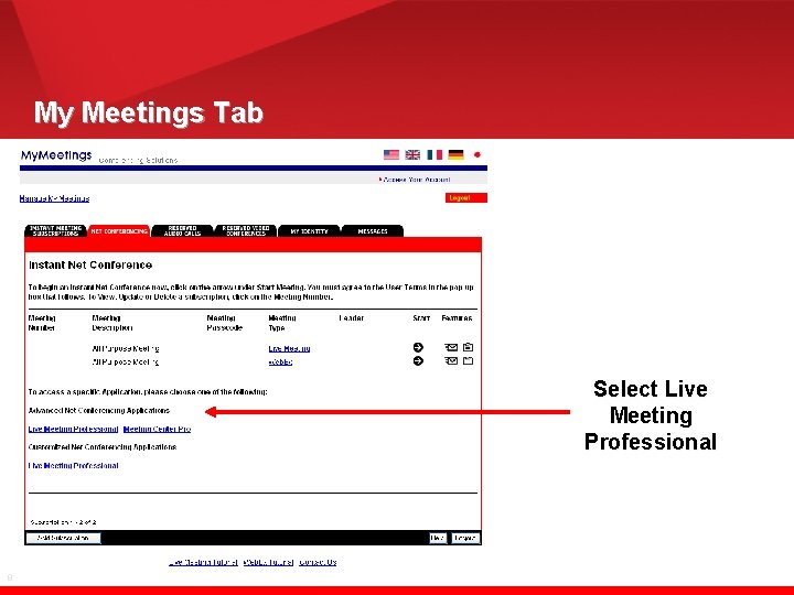My Meetings Tab Select Live Meeting Professional 8 
