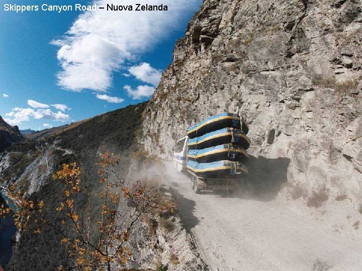 Skippers Canyon Road – Nuova Zelanda 