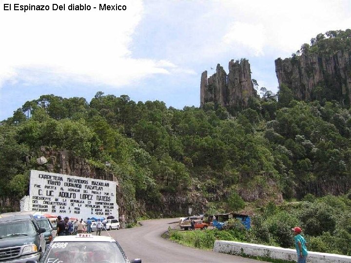 El Espinazo Del diablo - Mexico 