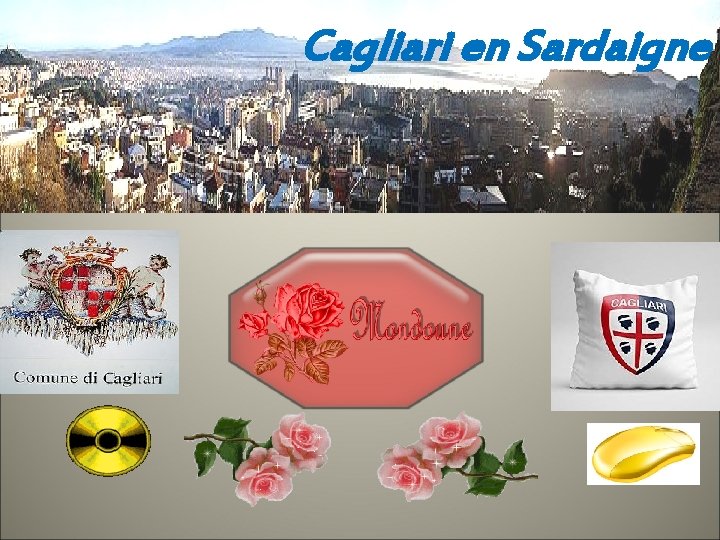 Cagliari en Sardaigne 