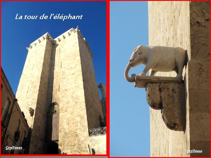 La tour de l’éléphant 